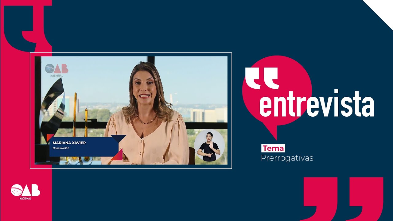 OAB Entrevista - Prerrogativas