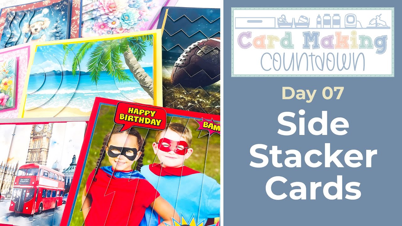 Side Stacker Cards ✂️ Day 07 Card Making Countdown 2024