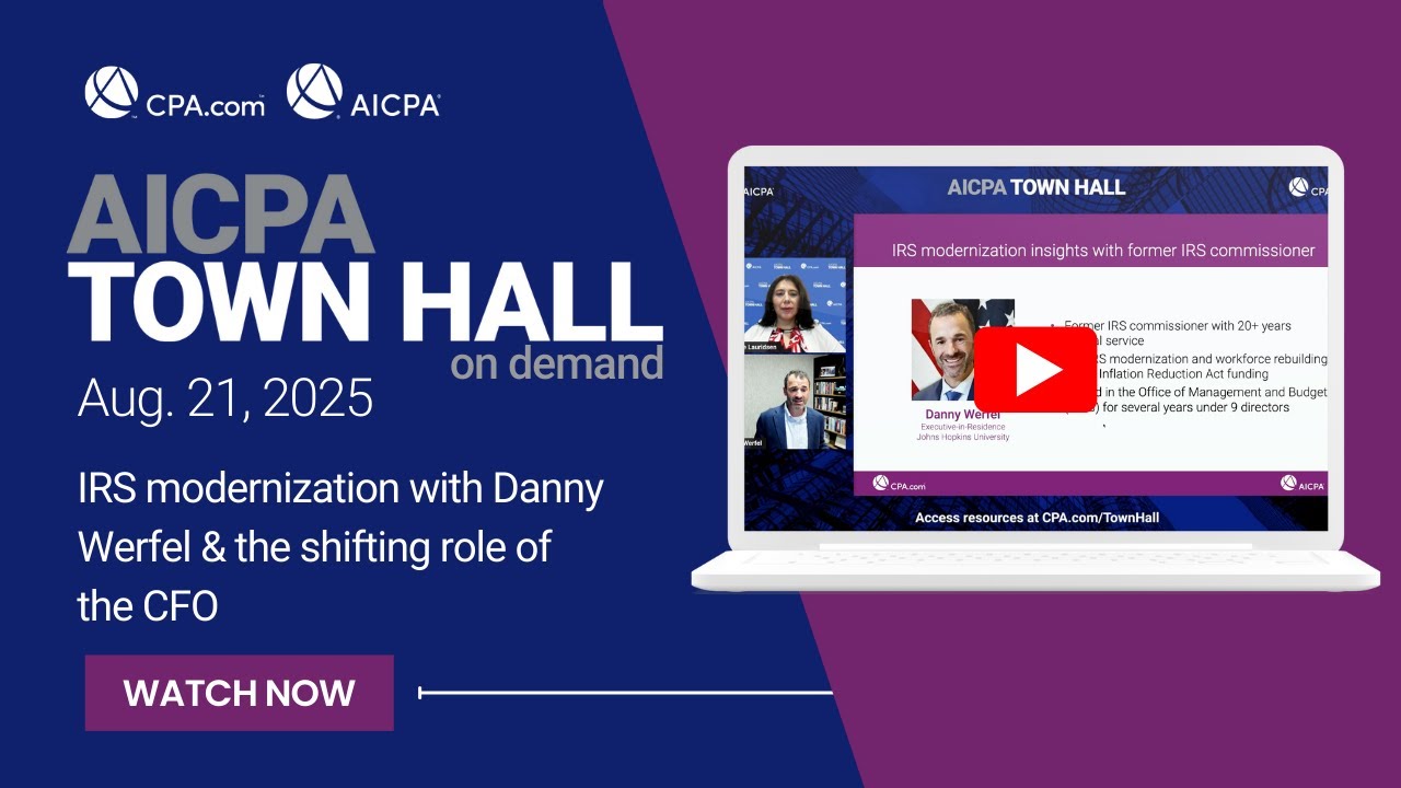 IRS Modernization with Danny Werfel & The Shifting Role of the CFO &ndash; Aug. 21, 2025