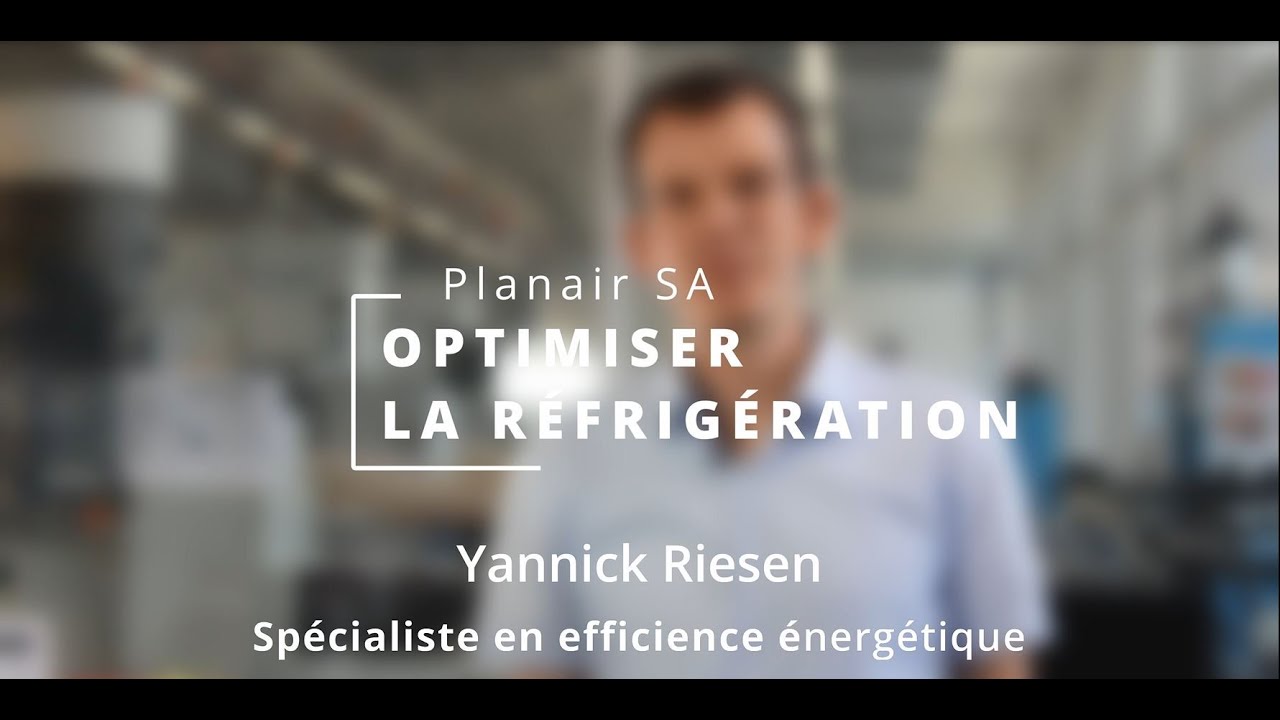 Planair #10   Optimiser la r&eacute;frig&eacute;ration