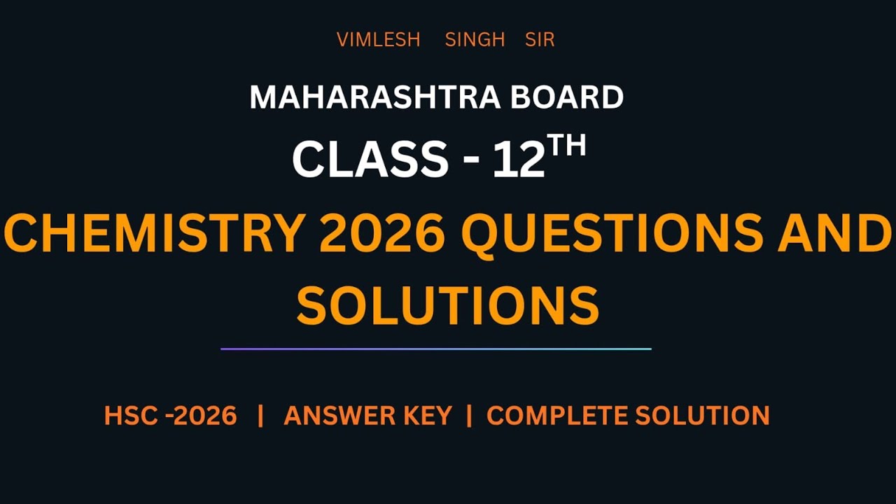 class 12th 2026 chemistry hsc maharastra board Answer kay .