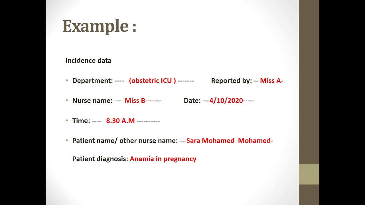 incidence report