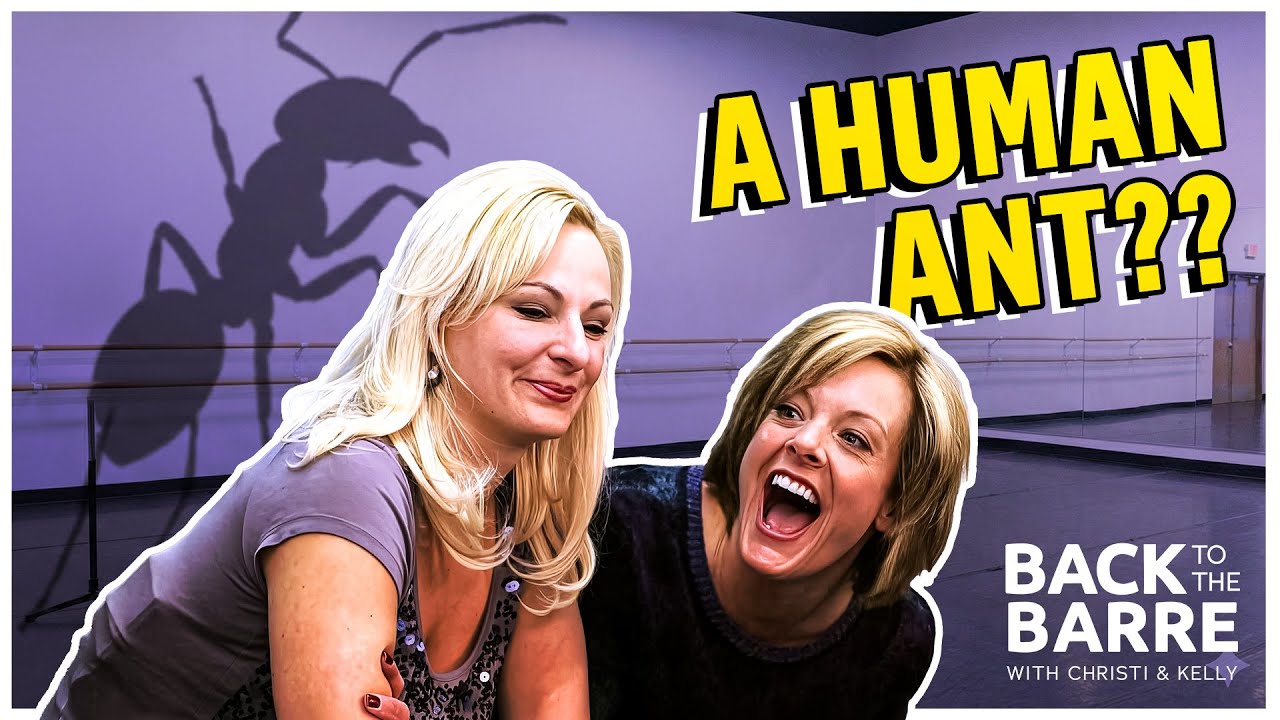 A Human Ant??! | Back To The Barre with Christi Lukasiak & Kelly Hyland