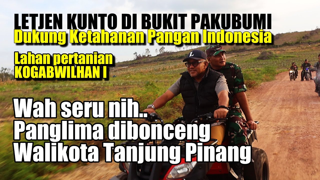 SERU ! LETJEN KUNTO DIBONCENG WALIKOTA TANJUNG PINANG KELILING BUKIT PAKUBUMI 