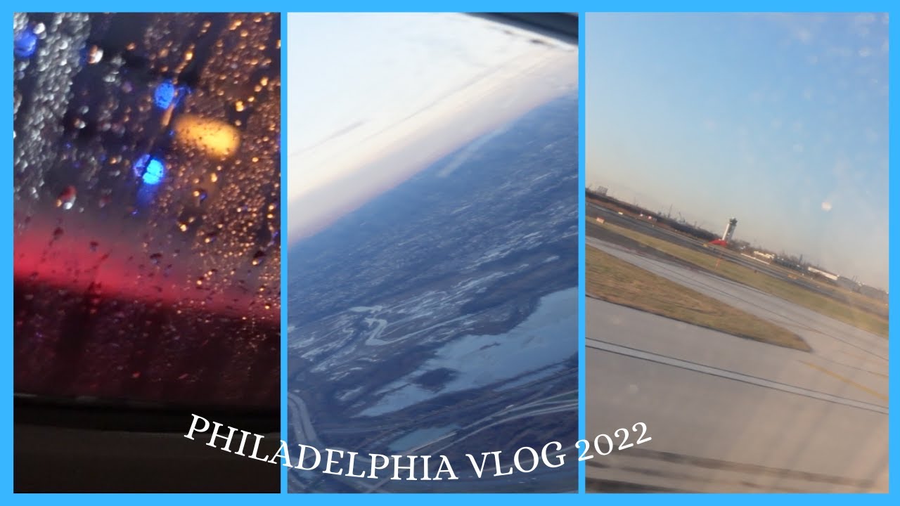 PHILADELPHIA 2022 TRAVEL VLOG
