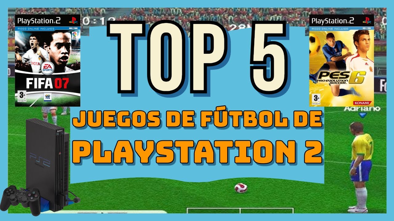 MI TOP 5 JUEGOS DE FÚTBOL EN PLAYSTATION 2 ⚽
