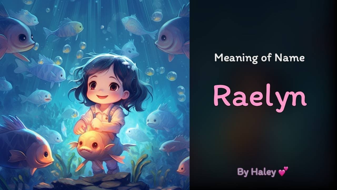 Meaning of girl name: Raelyn - Name History, Origin and Popularity