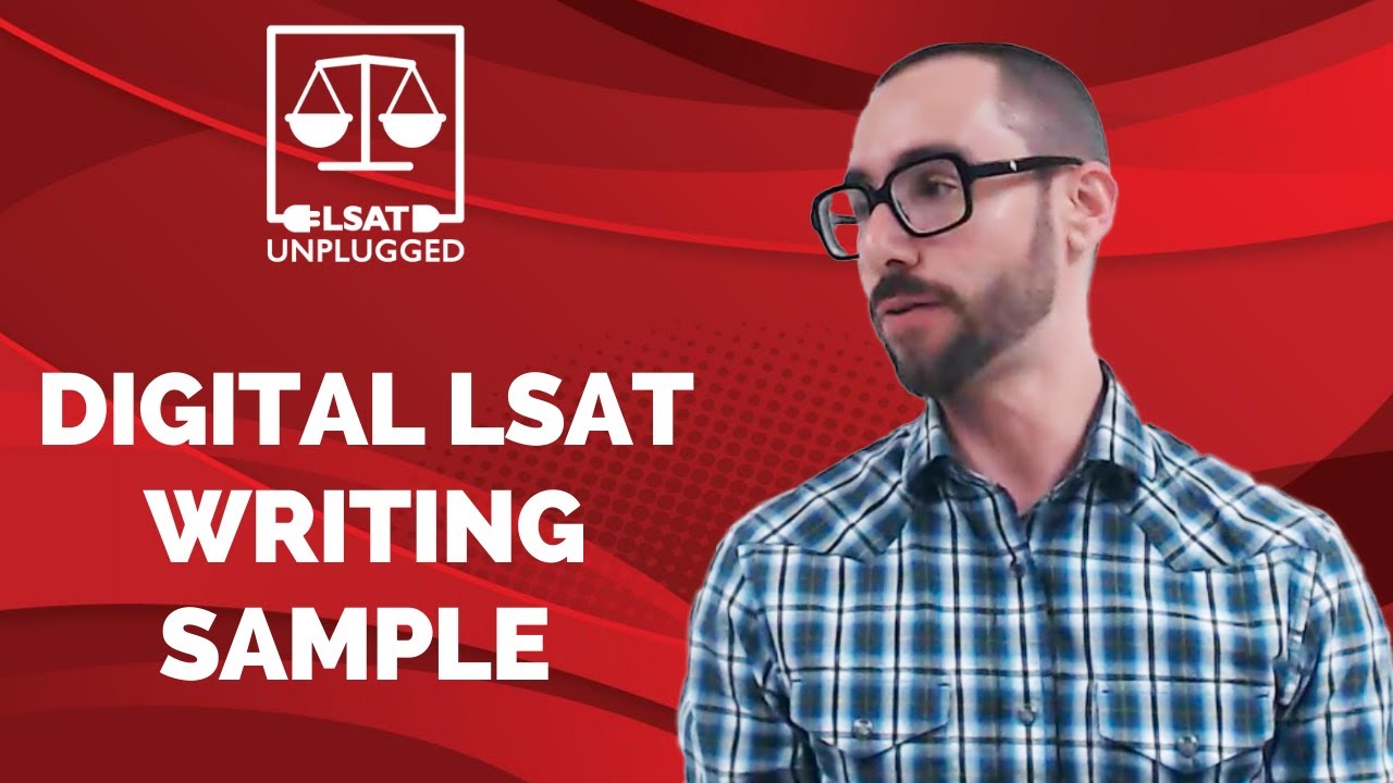 Digital LSAT writing sample