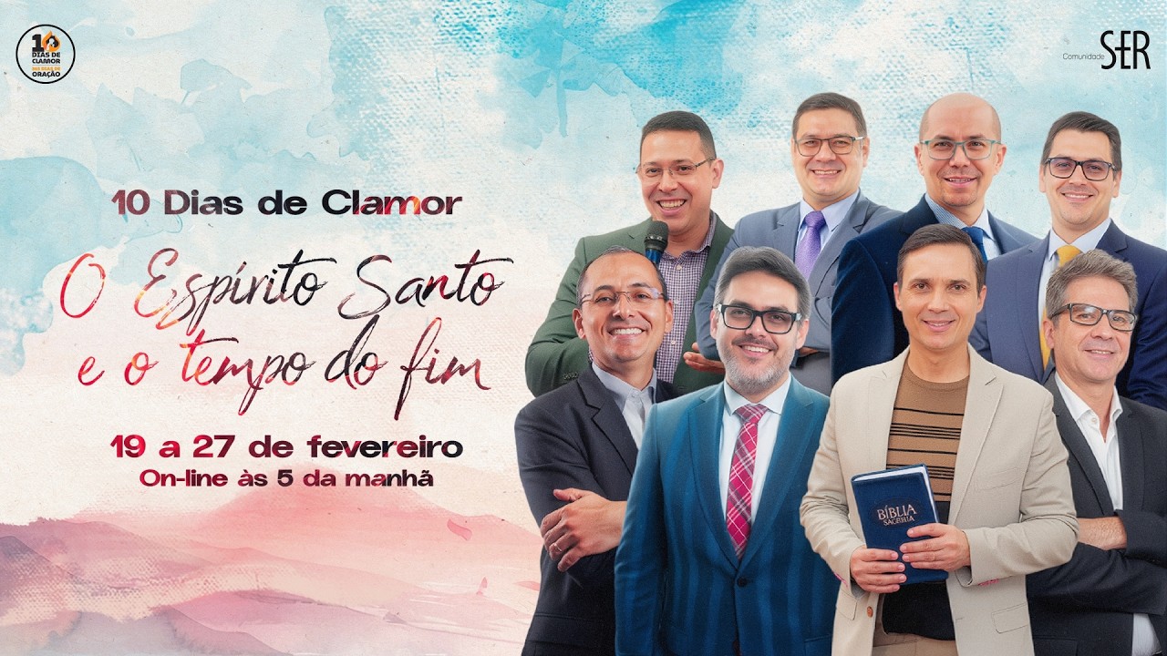 7º DIA - 10 DIAS DE CLAMOR - COMUNIDADE SER