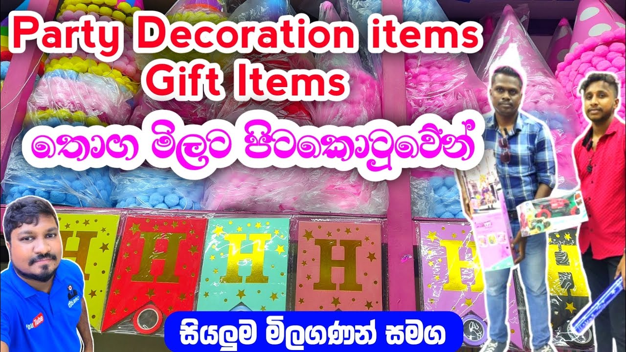 Party Decoration items,Gift items අඩුවට පිටකොටුවේන් ගමු | Birthday decoration shop| colombo shopping