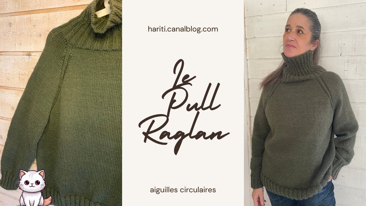 pull col roulé et raglan,  top down,  aiguilles circulaires,  augmentation intercalaire tuto tricot