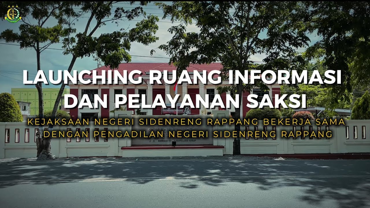 RUANG INFORMASI DAM PELAYANAN SAKSI KEJAKSAAN NEGERI SIDENRENG RAPPANG