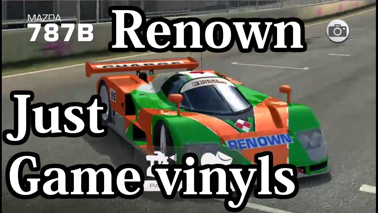 Real Racing 3- Tuning Mazda 787B Renown Custom Vinyls livery -RR3