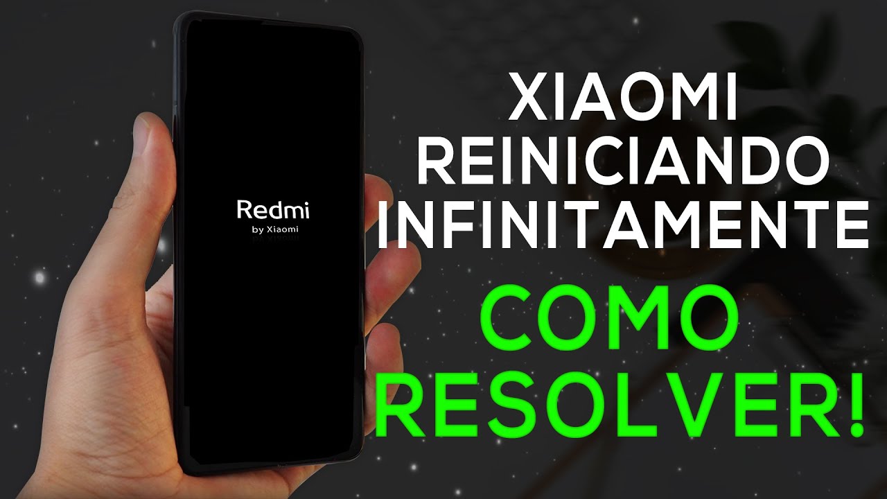 XIAOMI REINICIANDO / NÃO LIGA / LOOP - COMO RESOLVER!