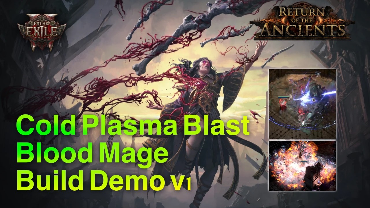 PoE2 0.5: Cold Plasma Blast Blood Mage - Build Demo (No Crit)
