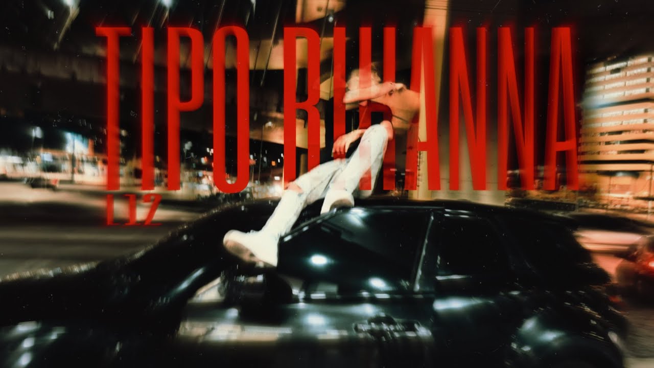 L12 - Tipo Rihanna (Clipe Oficial) [Nunca Foi Sobre Mim...]