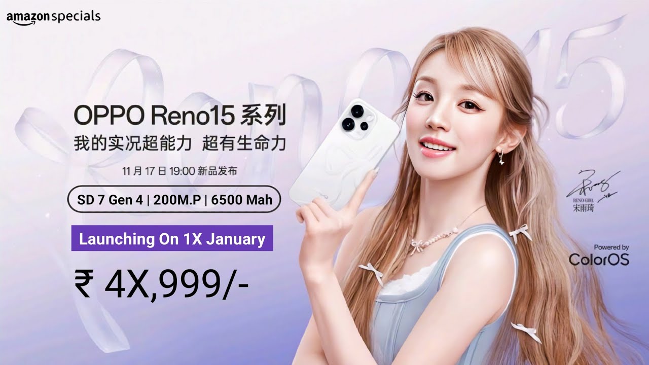 OPPO Reno 15 Series Launch Date In India, Price, Display, Battery, Camera, Processor, Features.