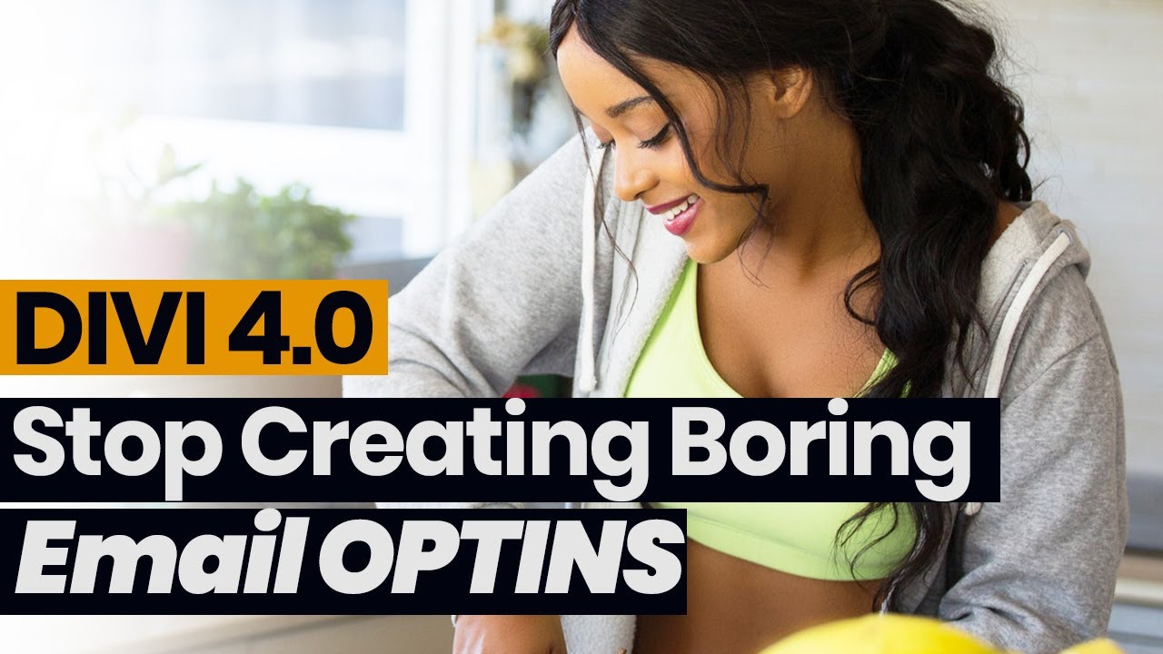 Divi Email Optin - Stop Creating Boring Email Optins