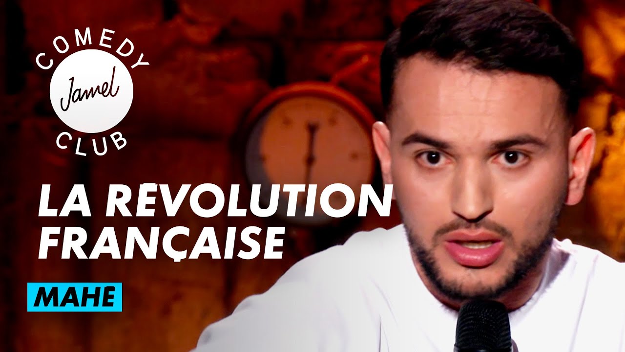 MAH&Eacute; - LA R&Eacute;VOLUTION FRAN&Ccedil;AISE - JAMEL COMEDY CLUB - SAISON 12 (2023)