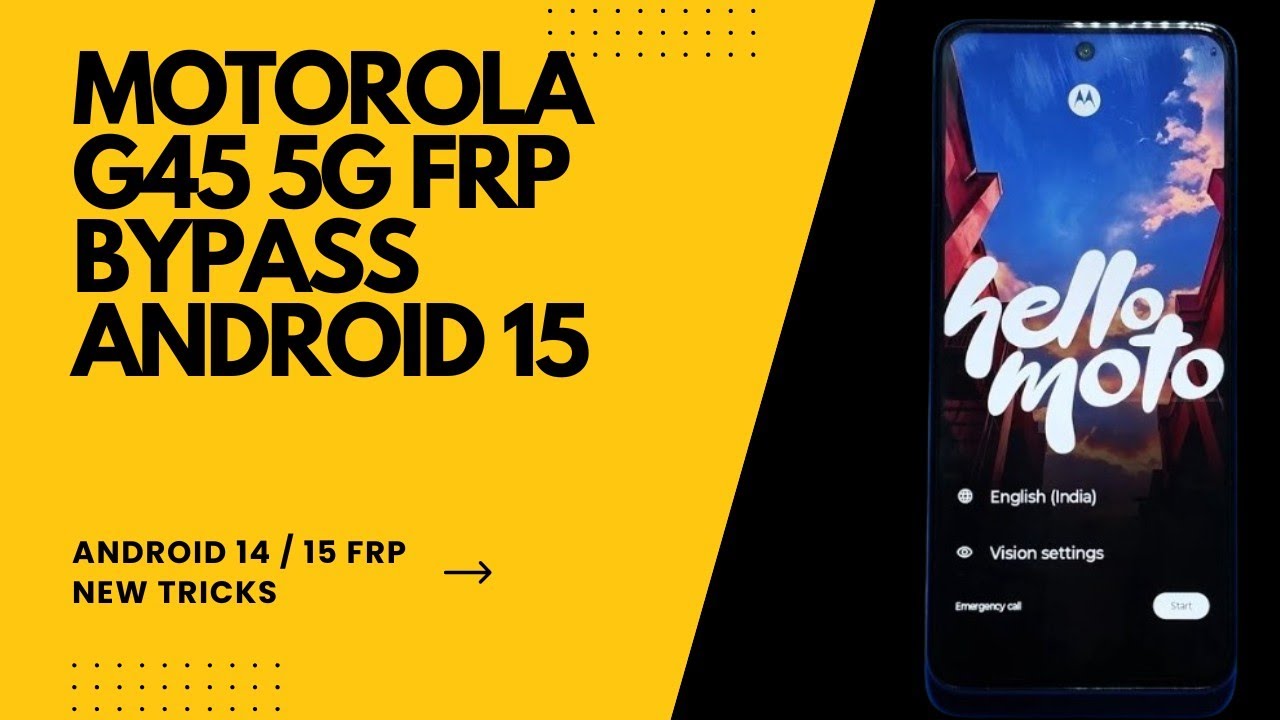 Motorola G45 5G  Frp bypass Android 15  || moto g45 frp android 15 new tricks YouTube 