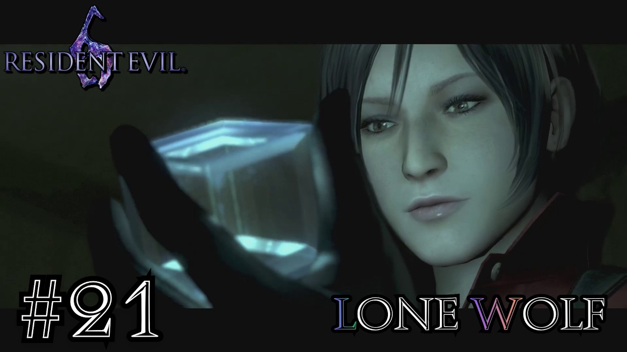 Resident Evil-athon: Resident Evil 6  | EP 21 Lone Wolf | #47