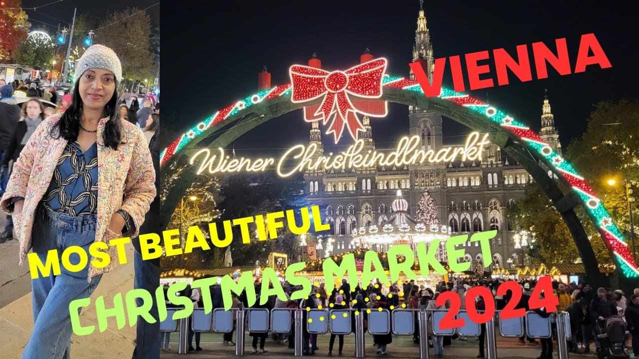 VIENNA MOST BEAUTIFUL CHRISTMAS MARKET 2024 | RATHAUSPLATZ | CHRISTKINDLMARKT | THRESI VIENNA