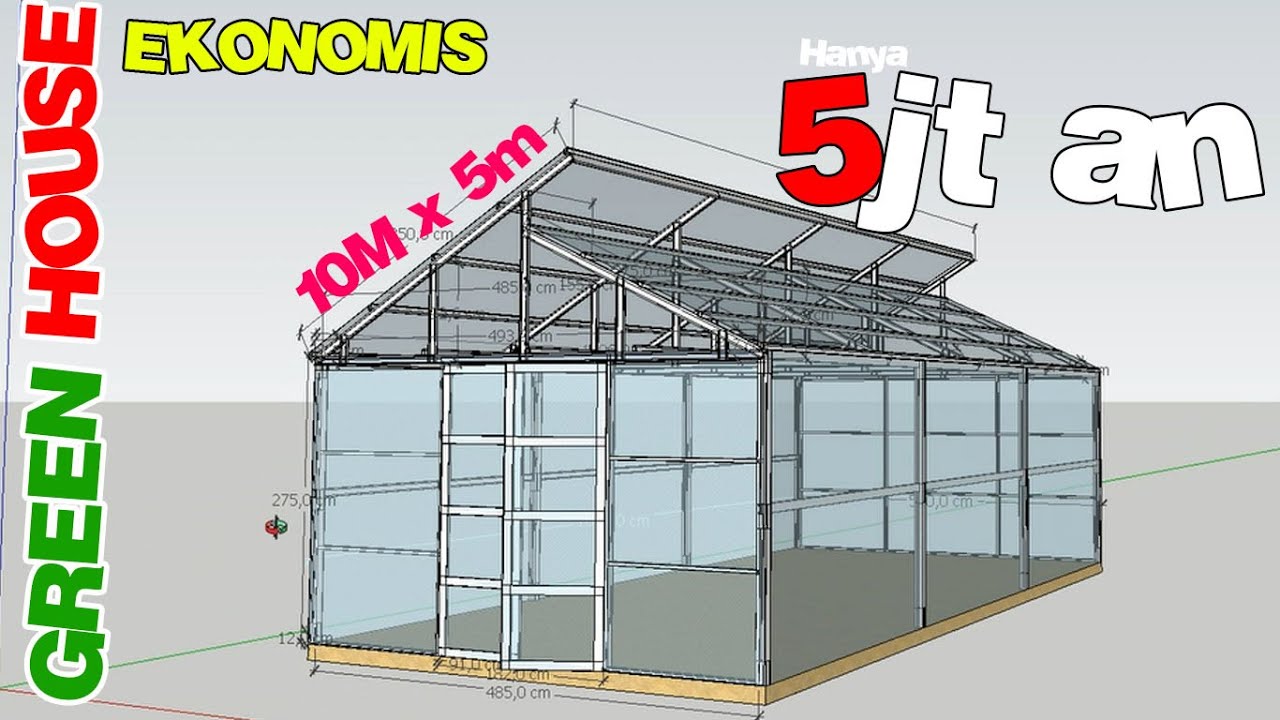 BIAYA HEMAT   GREEN HOUSE UKURAN 10m x 5m   Part 2