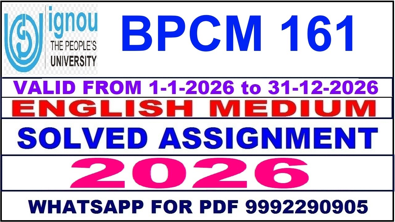 BPCM 161 solved assignment 2025-26 in English || bpcm 161 solved assignment 2026 || bpcm161 2025-26