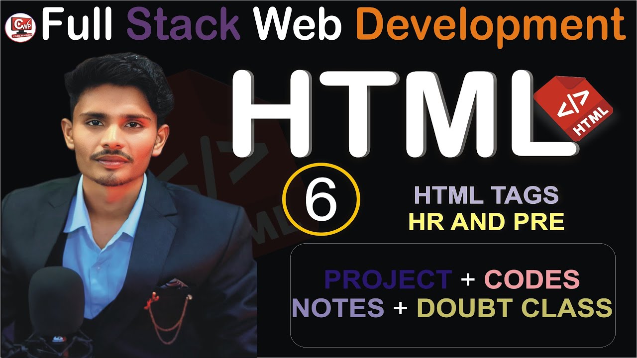 Full Stack Web Development in Hindi 💻 || Day 06 || HTML PRE & HR Tag 📘