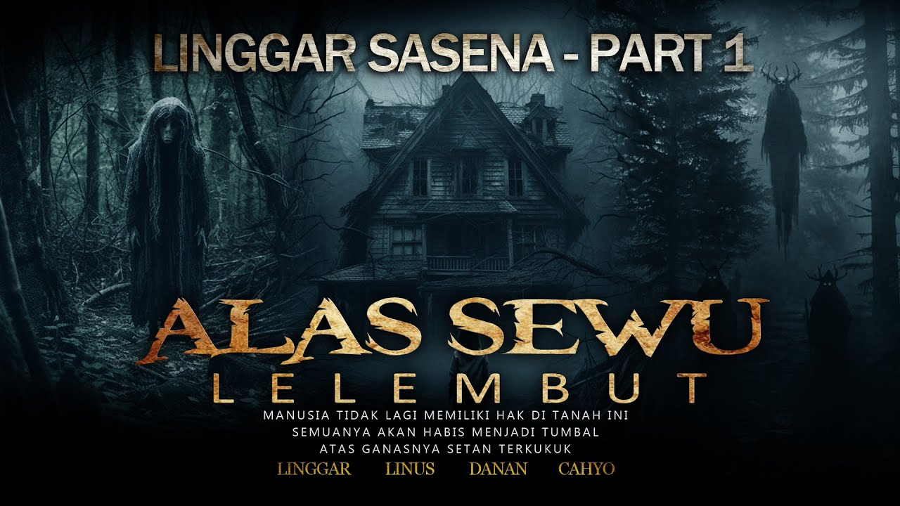 Seluruh Penduduk Desa Habis Tidak Tersisa Menjadi Tumbal - Alas Sewu Lelembut  - Part 1 By Diosetta