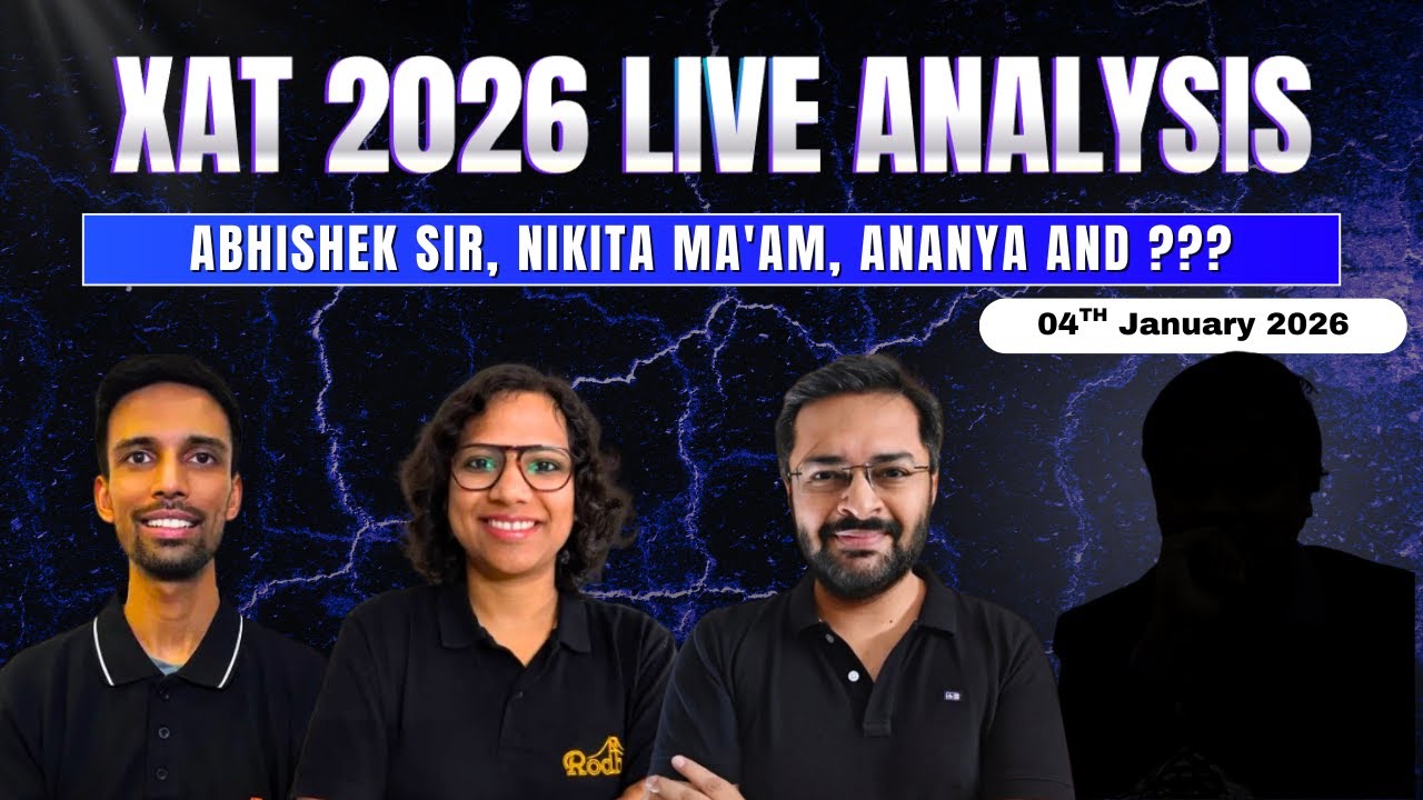 XAT 2026 LIVE Analysis | Complete Paper Review | Abhishek Sir, Nikita Ma'am, Ananya & Sounak
