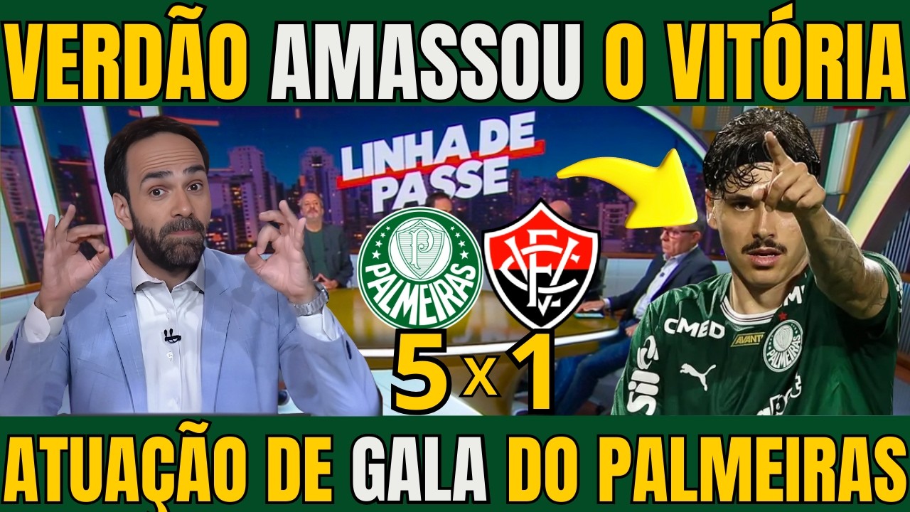 MIDIA SE RENDE A NOITE DE GALA DO PALMEIRAS QUE GOLEOU O VITÓRIA POR 5X0 PELO BRASILEIRÃO