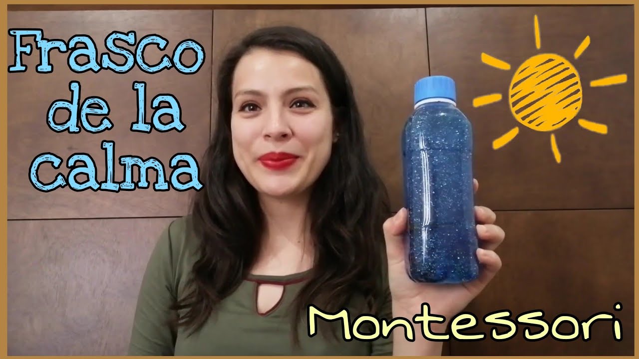 Frasco de la calma || MONTESSORI || Mamá Sandía