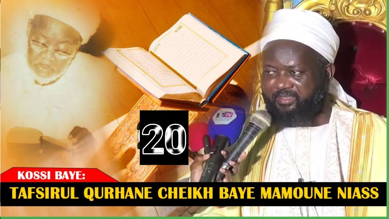 📍 Kossy – 20ème Dars de Tafsir Al-Khourane  📖 Avec Cheikh Baye Mamoune Ibrahima Niass