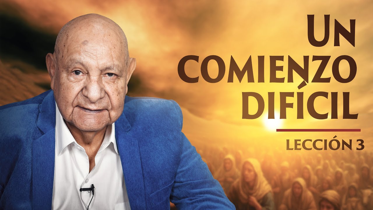 Pr. Bull&oacute;n - Lecci&oacute;n 3 - Un Comienzo Dif&iacute;cil