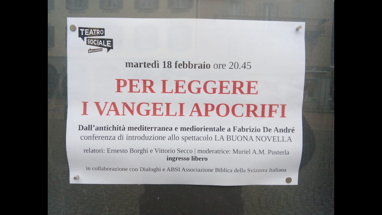 Per leggere i vangeli apocrifi - Teatro Sociale, Bellinzona 18.2.2025