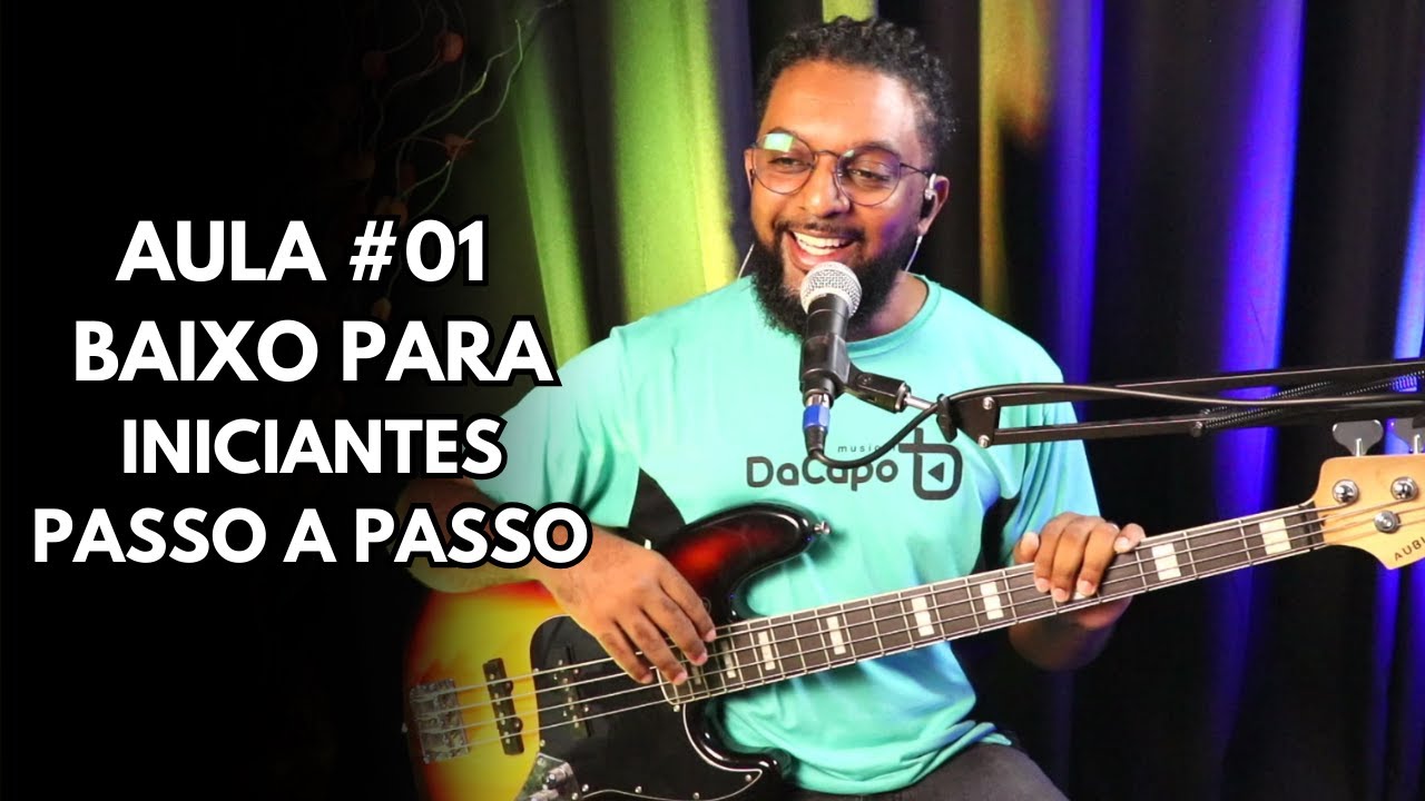 AULA 1 de BAIXO para Nível zero - INICIANTE -  Passo à Passo -  FÁCIL