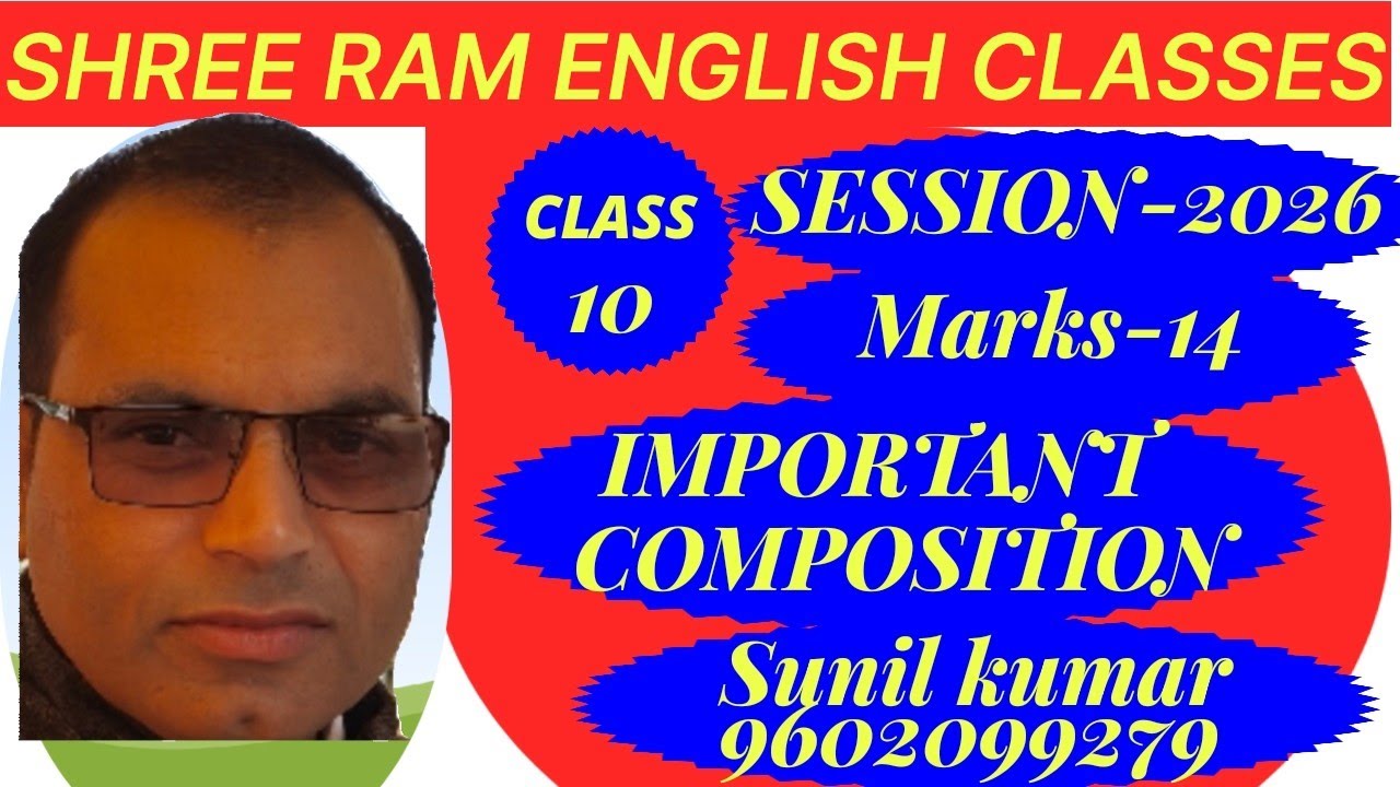 Class 10th Important compositions (Letter /E-Mail /Paragraph /Story )