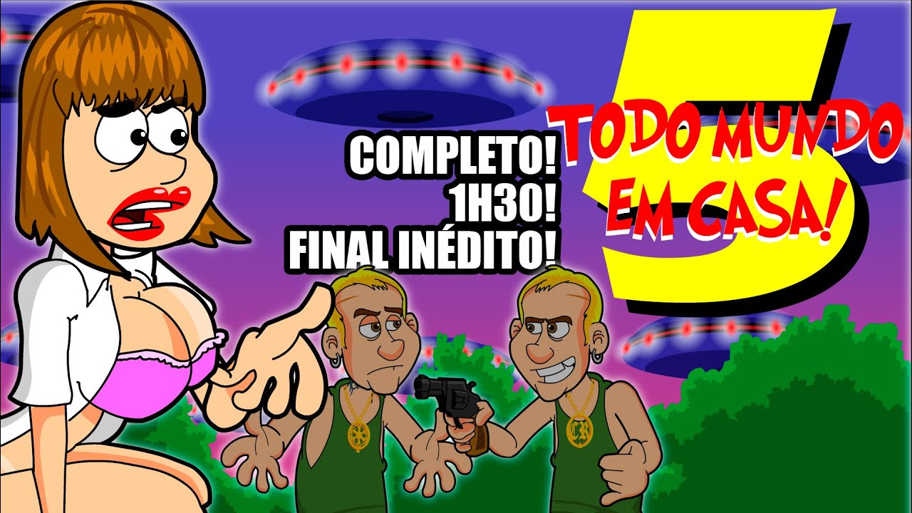 COMPLETO! TODO MUNDO EM CASA PARTE 5! Ria e emocione-se!