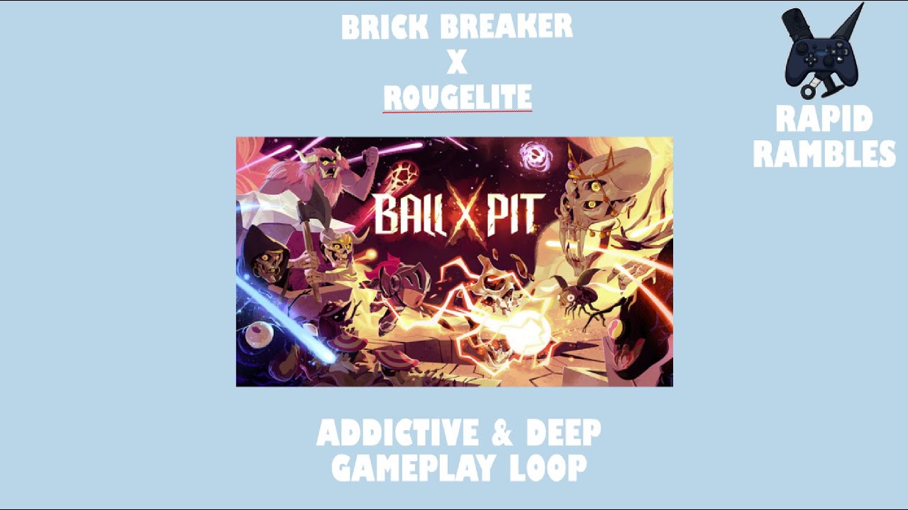 Ball X Pit - Rapid Ramble (Indie Highlight)