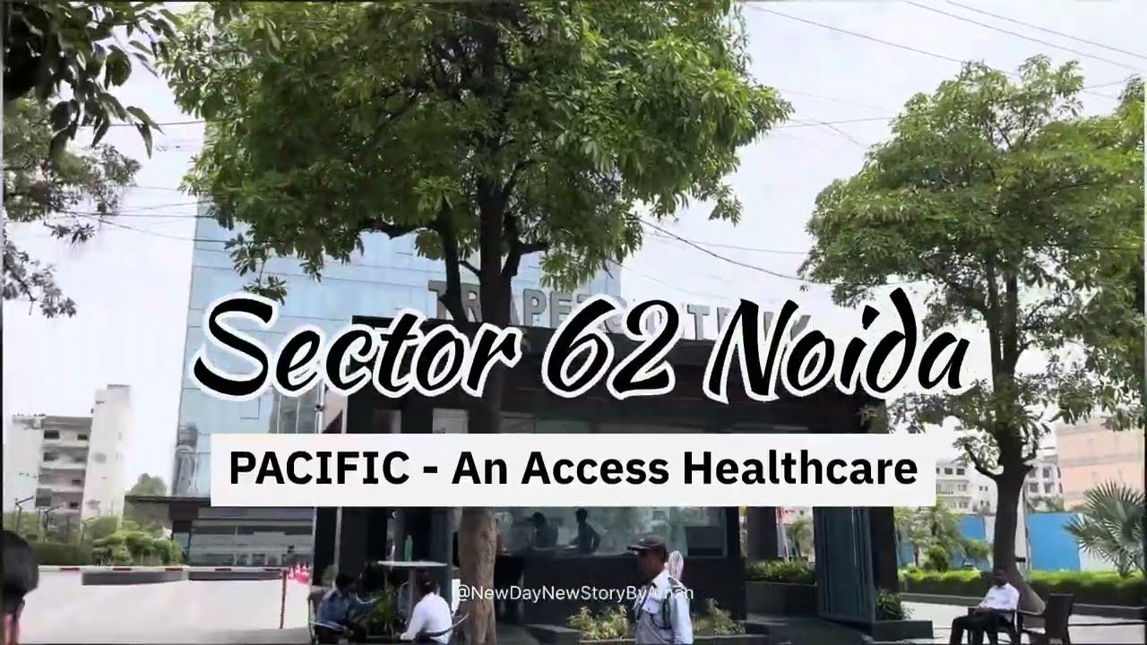 Pacific - an access Healthcare | Noida Sector 62 |  Healthcare Company | #PacificBPO #Pacifichealth