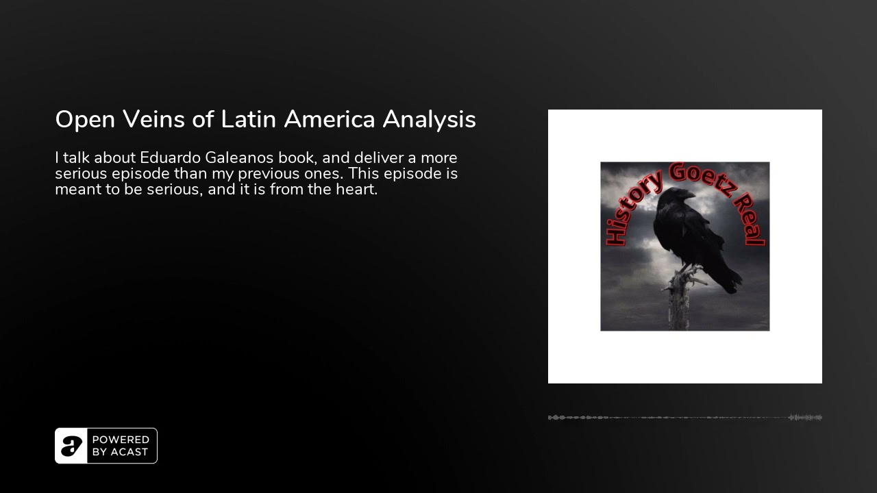 Open Veins of Latin America Analysis