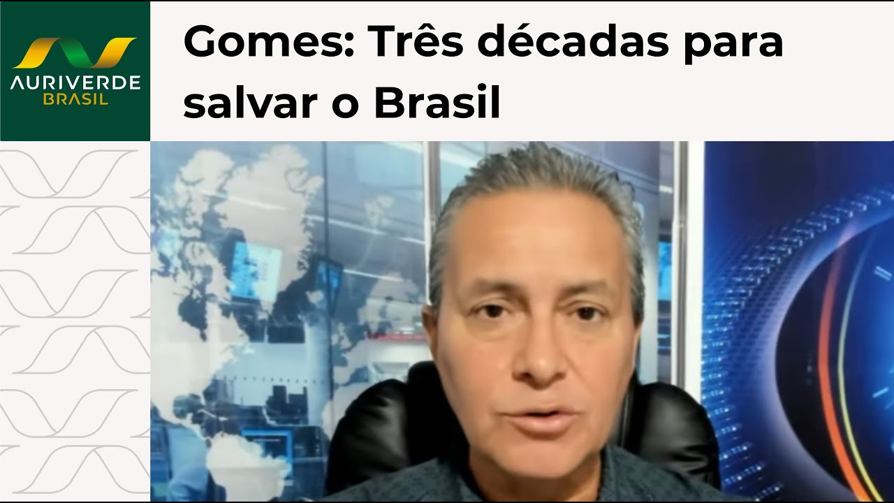 Gerson Gomes afirma que reconstrução do Brasil exigirá esforço contínuo