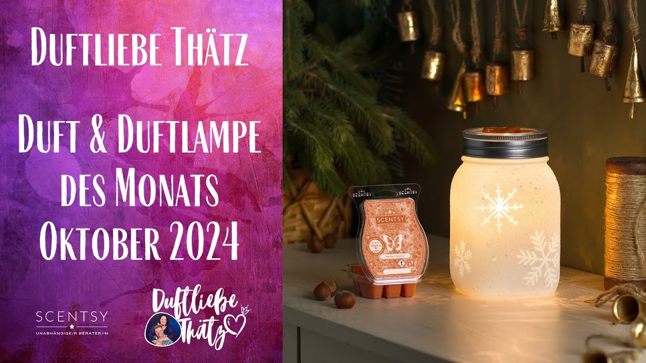 Duft und Duftlampe des Monats Oktober 2024 | Scentsy deutsch | Unboxing