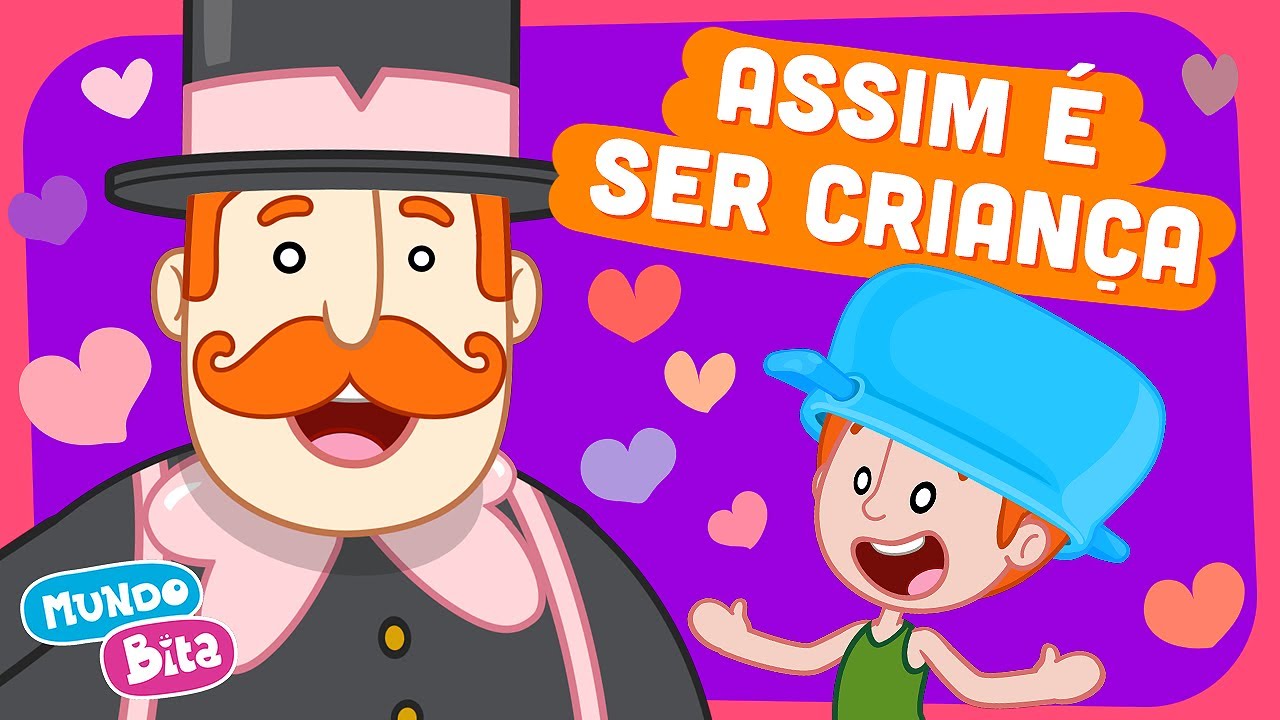 Mundo Bita - Assim &eacute; Ser Crian&ccedil;a [clipe infantil]