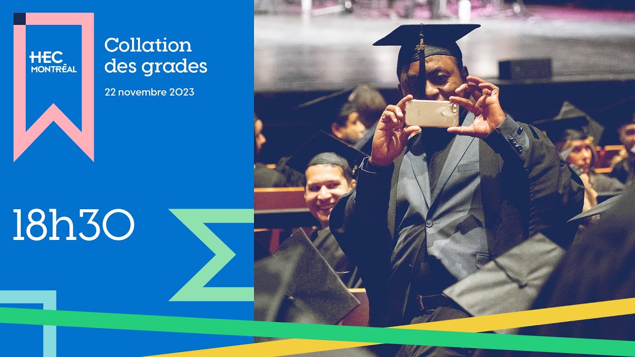 Cérémonie de remise de diplômes certificats et baccalauréats par cumul | HEC Montréal