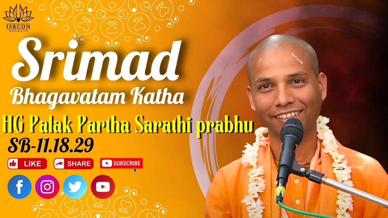 SB 11.18.29 | 20th March 2026 | HG Palak Partha Sarathi prabhu