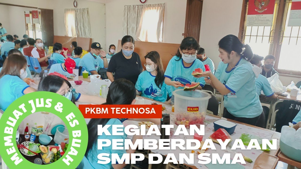 Membuat Jus dan Es Buah || pemberdayaan SMP dan SMA 21 September 2022