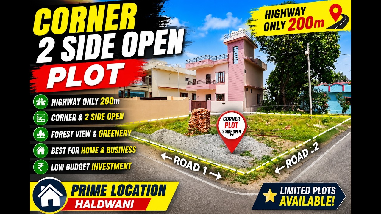 Corner 2-Side Open Plot for Sale in Haldwani Golapar - Best Plot in Haldwani Golapar