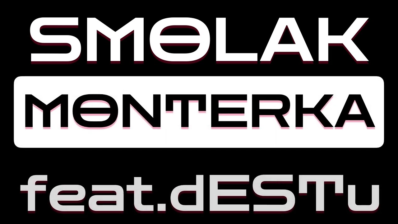Smolak x dESTu - Monterka (prod. Kodeine)